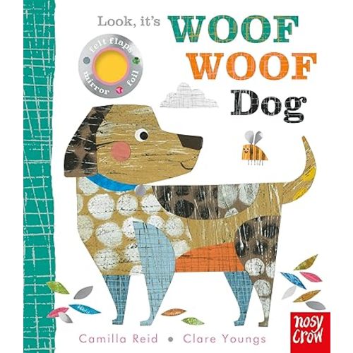 Look, it's Woof Woof Dog Board book – Lift the flap, June 6, 2023
