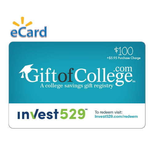 Gift of College & Invest529 $100 Gift Card (Email Delivery)