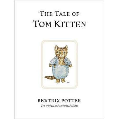 The Tale of Tom Kitten by Beatrix Potter, Hardcover | Barnes & Noble®