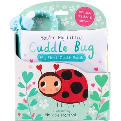 You're My Little Cuddle Bug: My First Cloth Book