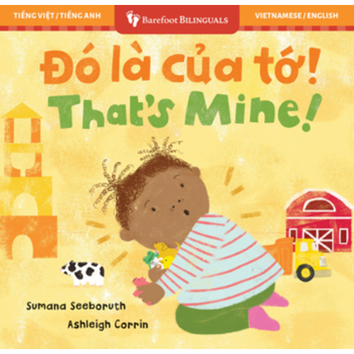 That's Mine! (Bilingual Vietnamese & English)