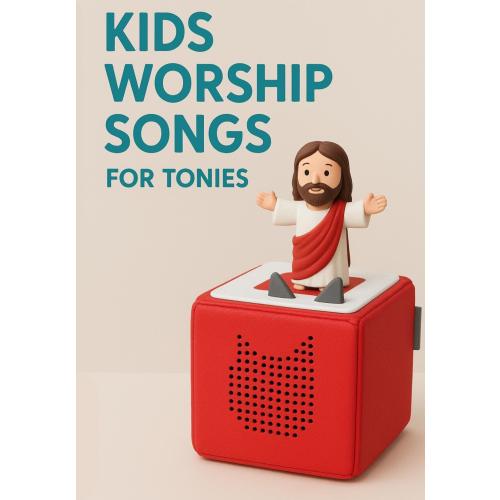 90 mins Kids Christian Worship Songs Collection for Creative and Magic Tonies | No Tonie Figure Included | Digital Download