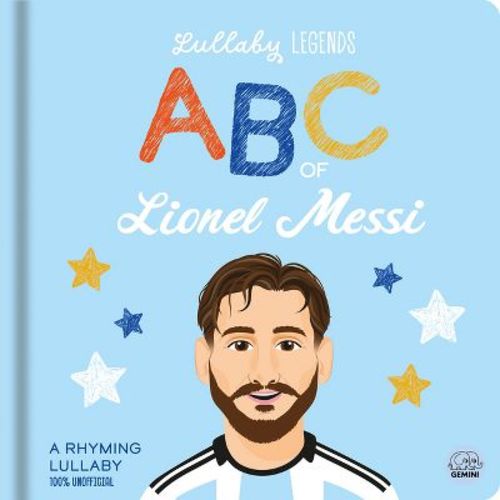 Lullaby Legends: ABC of Lionel Messi - by Amber Lily (Board Book)