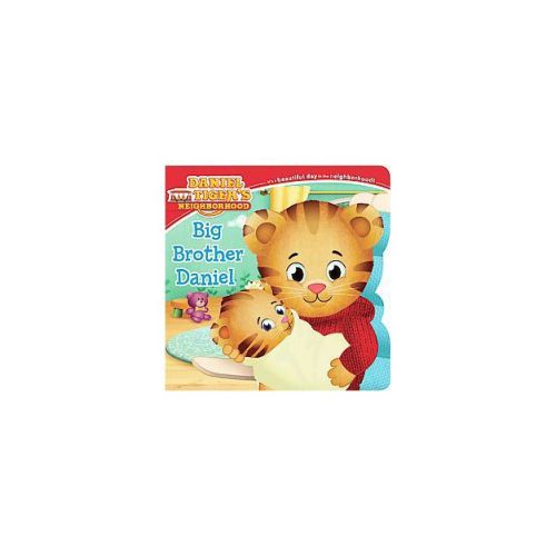 Daniel Tiger's Neighborhood: Big Brother Daniel by Angela C. Santomero (Board Book) by Angela C. Santomero