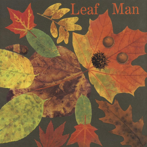 Leaf Man: A Caldecott Honor-Winning Picture Book About Nature, Imagination, and Fall for Children (Ages 4-7)