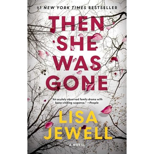 Then She Was Gone: A Novel Paperback – November 6, 2018