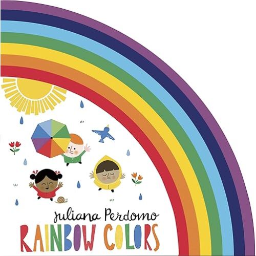Rainbow Colors Board book – November 17, 2020