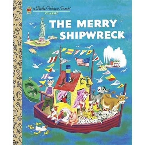 The Merry Shipwreck (Little Golden Book)