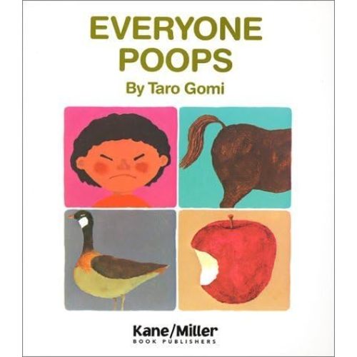 Everyone Poops (My Body Science Series) Paperback – Picture Book, January 1, 1993