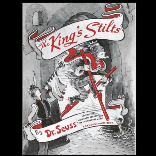 The King's Stilts (Classic Seuss)