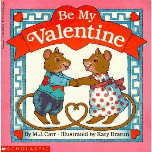 Be My Valentine used book by M. J. Carr: 9780590451314