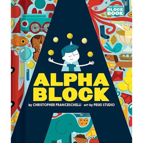 Alphablock (An Abrams Block Book) Brdbk Edition