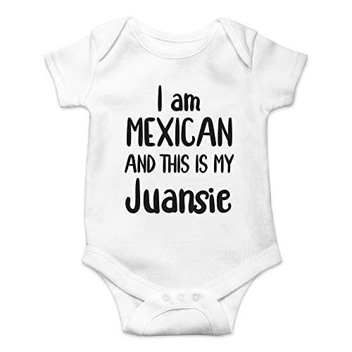 CBTwear I Am Mexican And This Is My Juansie Baby Bodysuit Funny Infant Outfit Unisex Humor Clothes