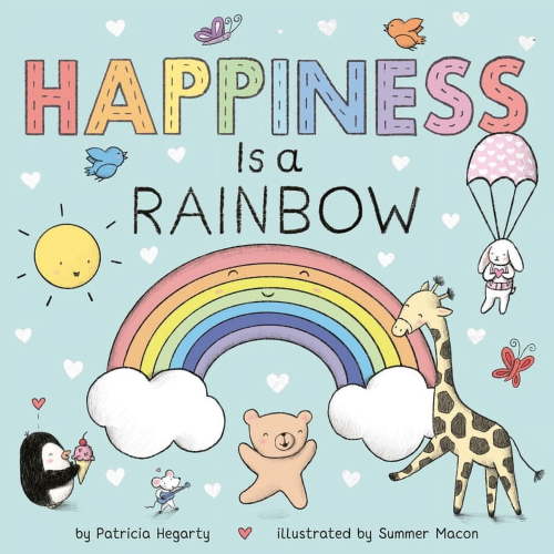 Books of Kindness Happiness Is a Rainbow, (Board Book)