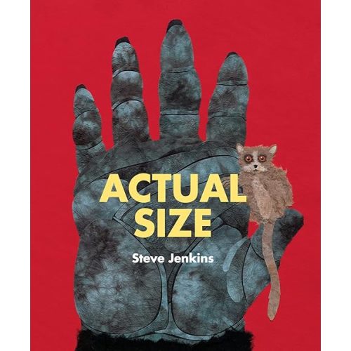 Actual Size Paperback – Picture Book