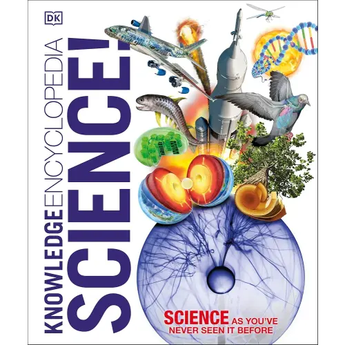 Knowledge Encyclopedia Science!, 2nd Edition