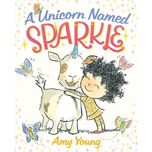 A Unicorn Named Sparkle: A Picture Book