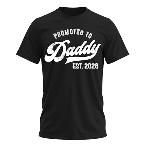 Promoted to Daddy 2026 Shirt – Funny Dad to Be Shirt Baby Announcement Graphic Tee New Daddy Gifts for Men