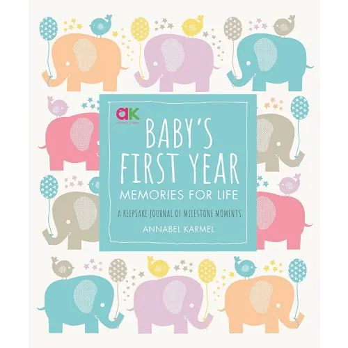Baby's First Year: Memories for Life - A Keepsake Journal of Milestone Moments