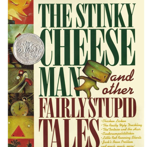 The Stinky Cheese Man and Other Fairly Stupid Tales