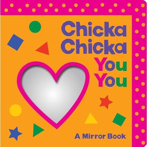 Chicka Chicka You You: A Mirror Book (Chicka Chicka Book, A) Board book – January 27, 2026