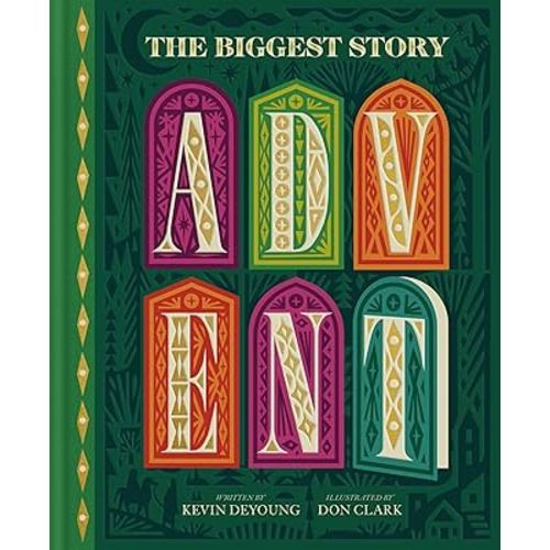The Biggest Story Advent: 25 Lift-the-Flap Devotions for Families