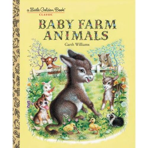 Baby Farm Animals - (Little Golden Book) by Garth Williams (Hardcover)