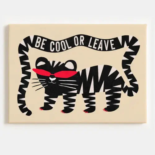 Be Cool or Leave Canvas [Best Seller] – Motivational Illustration Gallery Canvas Wall Art by Ava Taylor | Inspiring Drawing Wall Decor for Charity – Andy okay