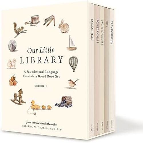 Our Little Library: A Foundational Language Vocabulary Board Book Set for Babies, Including Farm & Forest Animals, Fruits & Veggies, Toys & More (Tabitha Paige Children's Book Series)