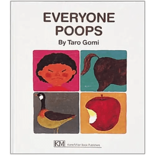 Everyone Poops (My Body Science)
