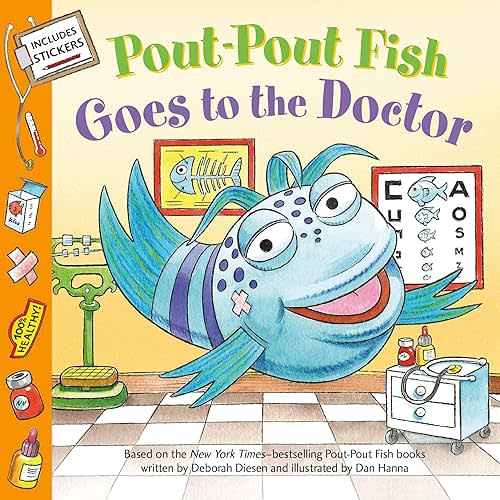 Pout-Pout Fish: Goes to the Doctor (A Pout-Pout Fish Paperback Adventure)
