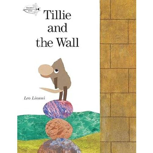 Tillie and the Wall (Dragonfly Books)
