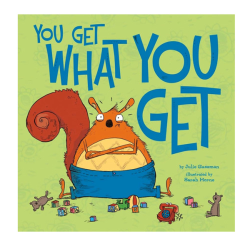 You Get What You Get