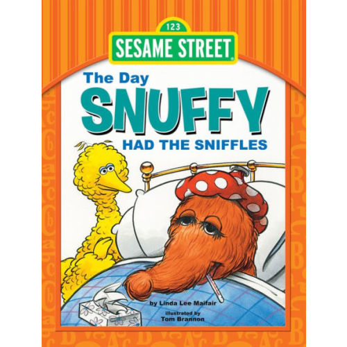 The Day Snuffy Had the Sniffles by Linda Lee Maifair, Hardcover | Barnes & Noble®