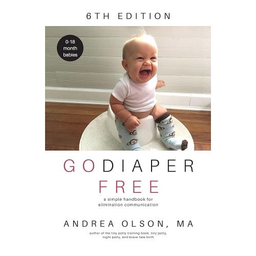 Amazon.com: Go Diaper Free: A simple handbook for elimination communication eBook : Olson, Andrea: Tienda Kindle