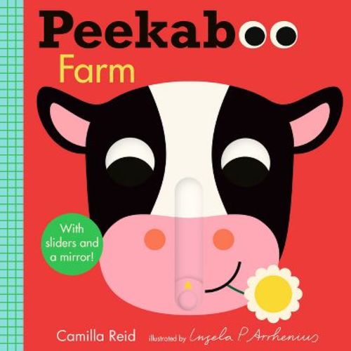 Peekaboo: Farm - (Peekaboo You) by Camilla Reid (Board Book)