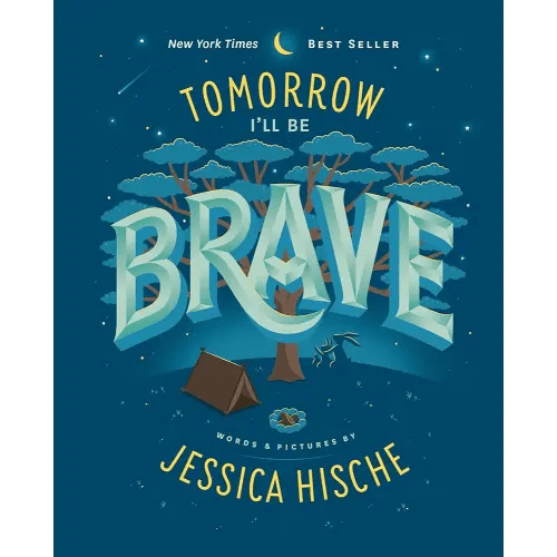 Tomorrow I'll Be Brave