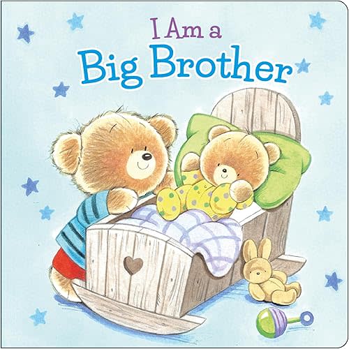 I AM A BIG BROTHER Board book – January 1, 2025