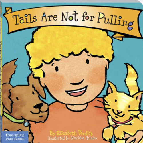 Tails Are Not for Pulling (Board Book)
