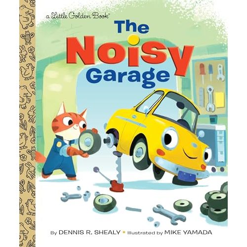 The Noisy Garage (Little Golden Book)