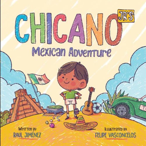 Chicano Jr's Mexican Adventure (Chicano Junior series)