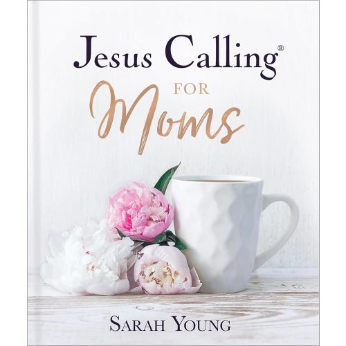 Jesus Calling for Moms