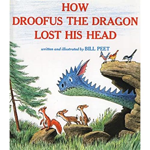How Droofus the Dragon Lost His Head (Sandpiper Books)
