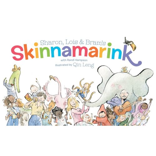 Sharon, Lois And Bram's Skinnamarink Book By Sharon Hampson,lois Lillienstein,bram Morrison, (Board Book) | Indigo