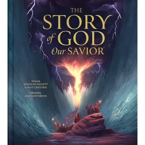 The Story of God Our Savior