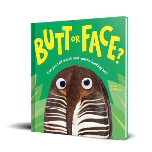 Butt or Face?: A Hilarious Animal Guessing Game Book for Kids