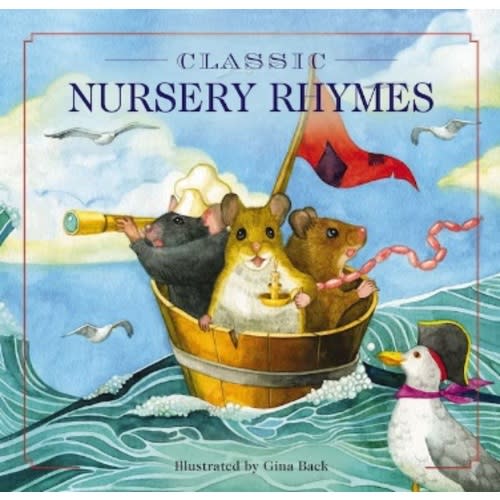 Classic Nursery Rhymes: A Collection of Limericks and Rhymes for Children (Nursery rhymes, Mother G...