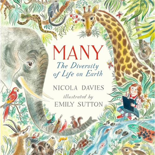 Many: The Diversity of Life on Earth (Our Natural World)