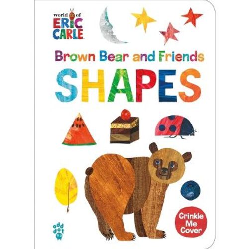 Brown Bear and Friends Shapes (World of Eric Carle) - by Eric Carle & Odd Dot (Board Book)