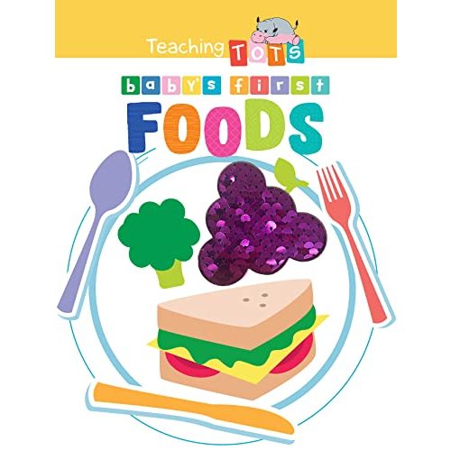 Baby's First Foods - Children's Touch and Feel Board Book - Sensory Board Book